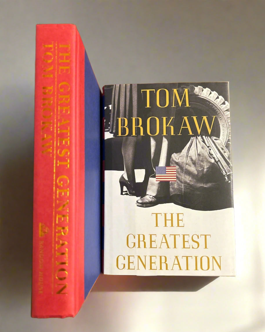 Tom Brokaw - The Greatest Generation - First Edition - Perrymans Books & Gifts