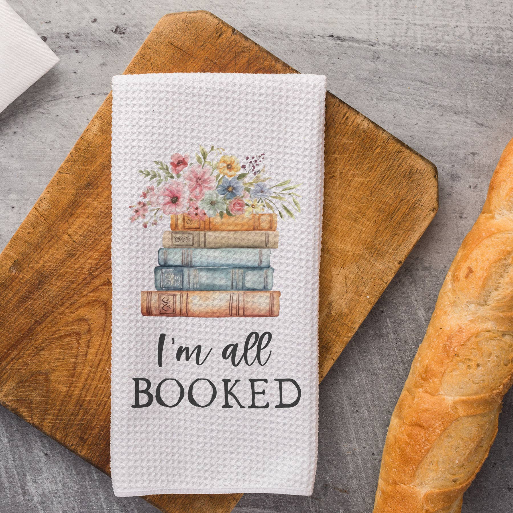 I'm All Booked Kitchen Towel - Perrymans Books & Gifts