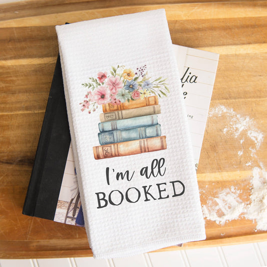 I'm All Booked Kitchen Towel - Perrymans Books & Gifts