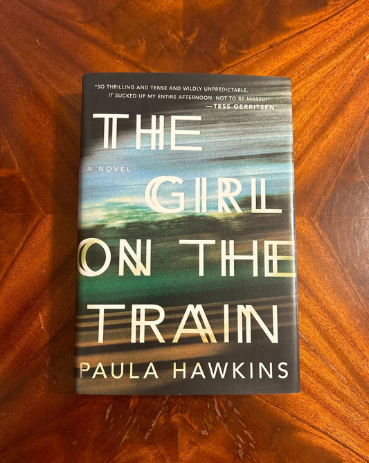 Paula Hawkins - The Girl On The Train - First International Edition - Perrymans Books & Gifts